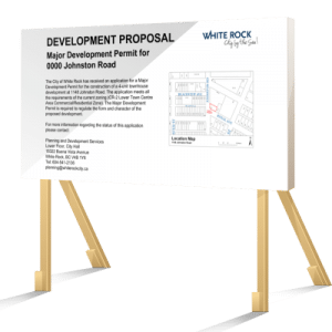 White Rock Development Proposal Sign